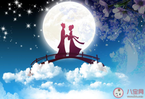 七夕經典民間故事話本有哪些 七夕有哪些打動人心的愛情故事