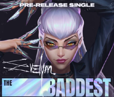 KDA《THE BADDEST》歌詞是什么 《THE BADDEST》完整版歌詞在線聽(tīng)歌