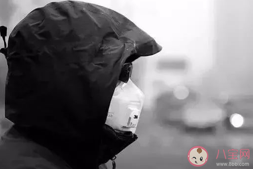 2020下半年哪些地區有嚴重的的霧和霾 霧霾天氣如何做好自我防護 2020下半年哪些地區有嚴重的的霧和霾 霧霾天氣如何做好自我防護