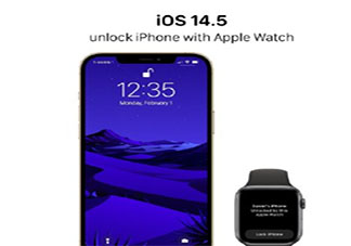 Apple watch可解鎖iPhone是真的嗎 蘋果iOS 14.5會新增哪些功能