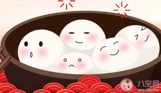 2021元宵節吃湯圓朋友圈文案 元宵節吃湯圓說說句子 2021元宵節吃湯圓朋友圈文案 元宵節吃湯圓說說句子