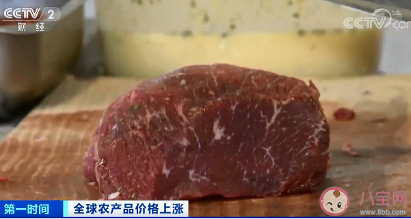 全球食品價格持續上漲是真的嗎 哪些食品價格漲幅最大 全球食品價格持續上漲是真的嗎 哪些食品價格漲幅最大