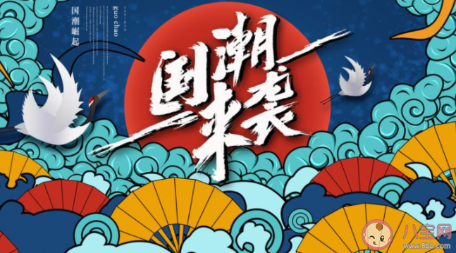 為什么現在國潮風越來越流行 國潮崛起的背后原因是什么 為什么現在國潮風越來越流行 國潮崛起的背后原因是什么