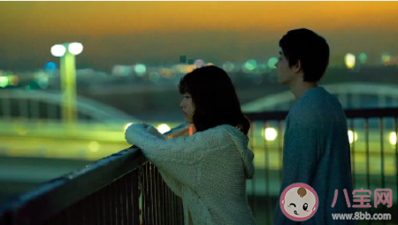 《花束般的戀愛》經典臺詞句子 看完《花束般的戀愛》的感受